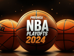 Prediksi NBA Playoffs 2024
