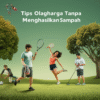 Tips Olahraga Tanpa Menghasilkan Sampah