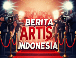 Berita artis indonesia