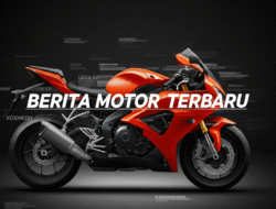 Berita motor terbaru